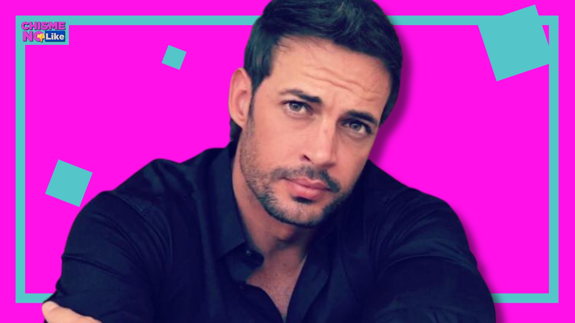 ¡EXCLUSIVA! William Levy le responde a Chisme No Like y sale a la luz más controversia